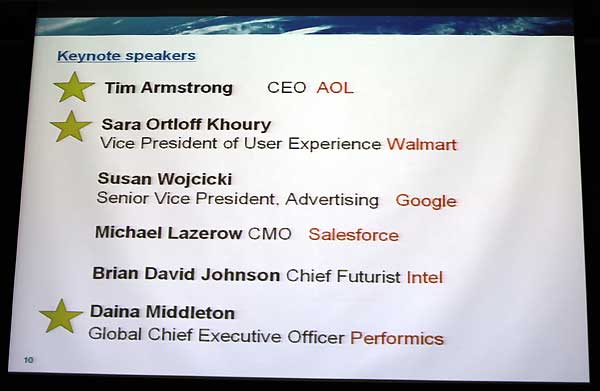 AOLのTim Armstrong(ティム・アームストロング)氏、WalmartのSara Ortloff Khoury(サラ・オートロフ・コウリー)氏、Performics社のDaiana Middleton(ダイアナ・ミドルトン)氏のセッション