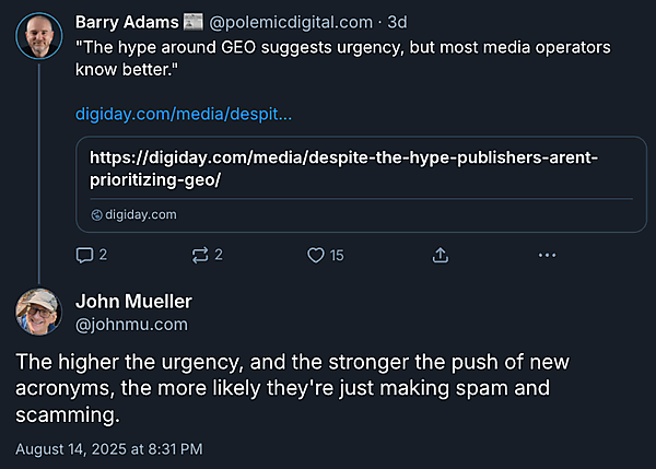 The higher the urgency, and the stronger the push of new acronyms, the more likely they're just making spam and scamming.